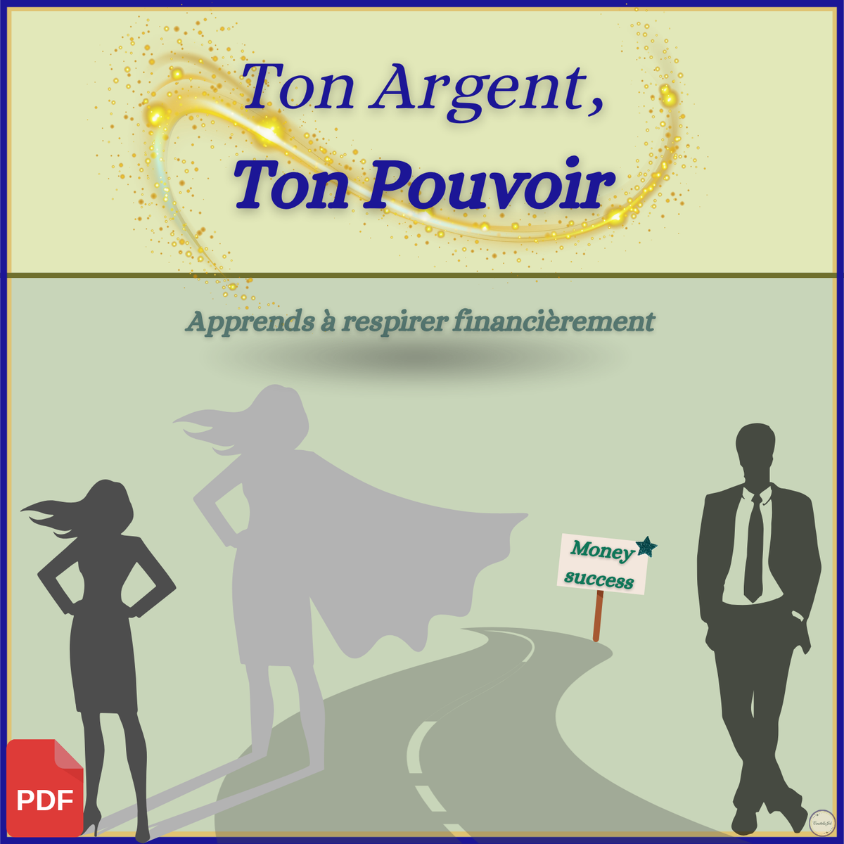 Ton Argent, Ton Pouvoir (PDF)